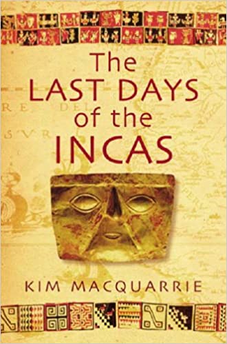 The Last Days og The Incas
