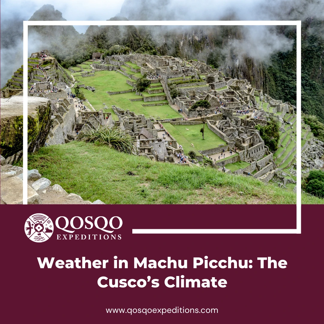 Weather in Machu Picchu